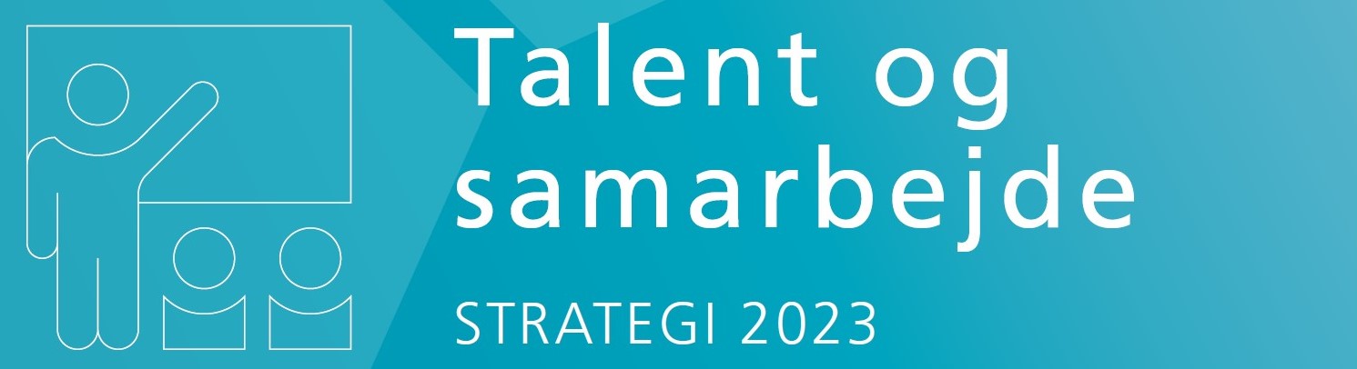 Overskriften på KU strategi 2023: Talent og samarbejde.